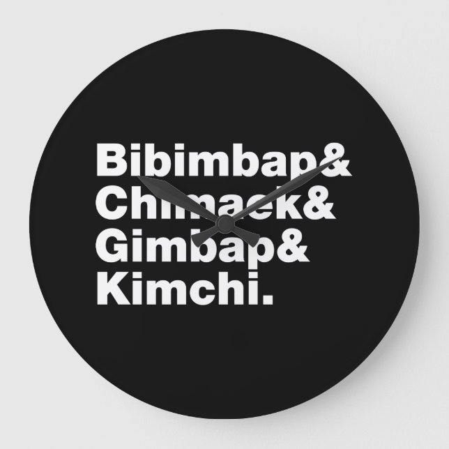 Bibimbap & Chimaek & Gimbap & Kimchi. Korean Foods Large Clock (Front)