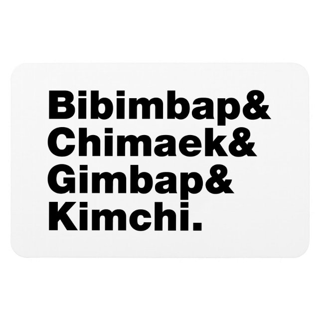Bibimbap & Chimaek & Gimbap & Kimchi. Korean Foods Magnet (Horizontal)