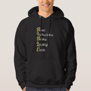 Bible Basic Instructions Before Leaving Earth Hoodie