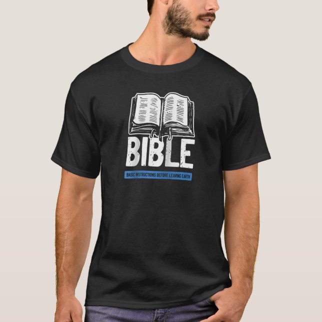 Bible Basic Instructions Before Leaving Earth Ragl T-Shirt (Front)