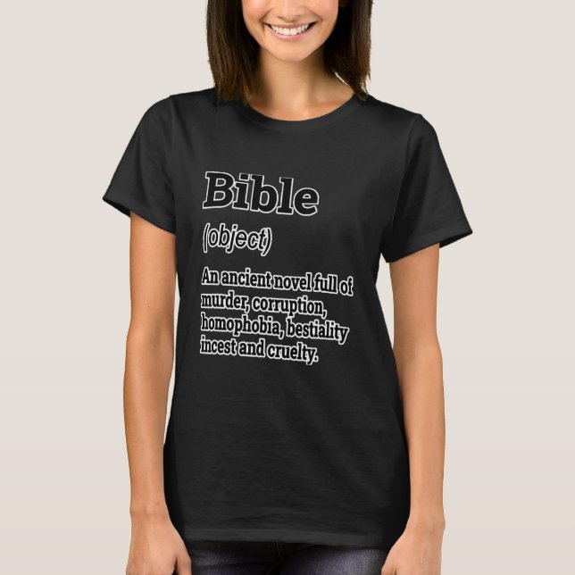 Bible Definition Funny Atheist Humour T-Shirt (Front)