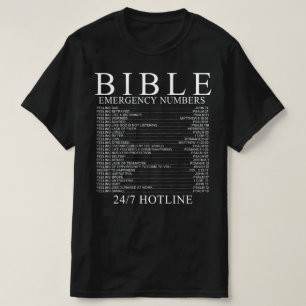 Bible Emergency Hotline Numbers T-Shirt