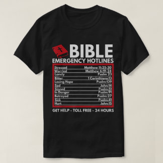 Bible Emergency Hotlines Faith Design T-Shirt