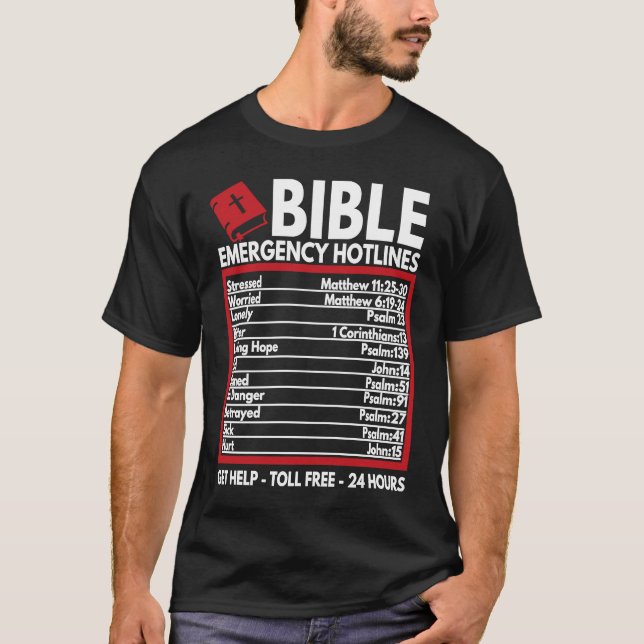 Bible Emergency Numbers  Funny Christian Bible & J T-Shirt (Front)