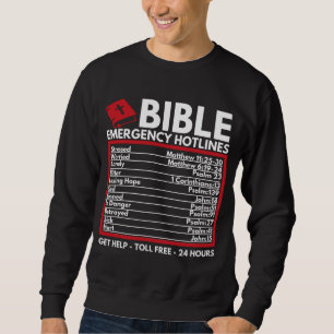 Bible Emergency Numbers - Funny Christian Bible & Sweatshirt