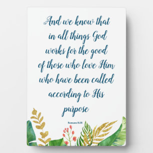 Bible Floral Romans 8:28 Plaque