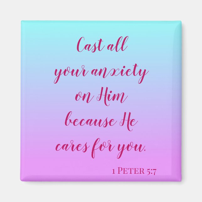 Bible inspiration cast all your anxiety ombre magnet (Front)
