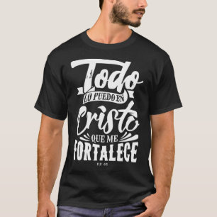 Bible Message Christian God in Spanish Cristianos T-Shirt
