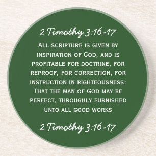 Bible passage 2 Timothy 3:16-17 in white text. Coaster