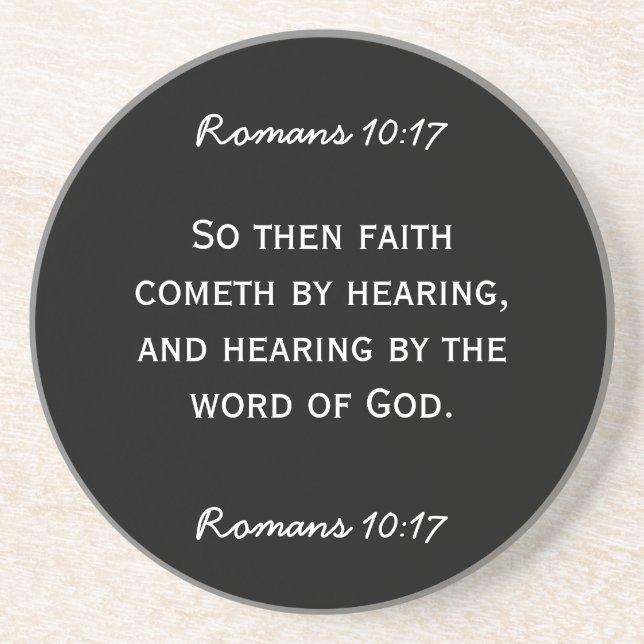 Bible passage Hebrews 11:6 in white text. Coaster (Front)