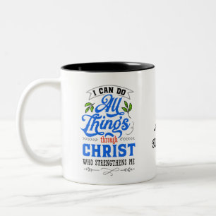 Bible Philippians 4:13 text encourage Personalize Two-Tone Coffee Mug