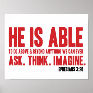 Bible Poster Ephesians 3:20 He Is Able - Christian