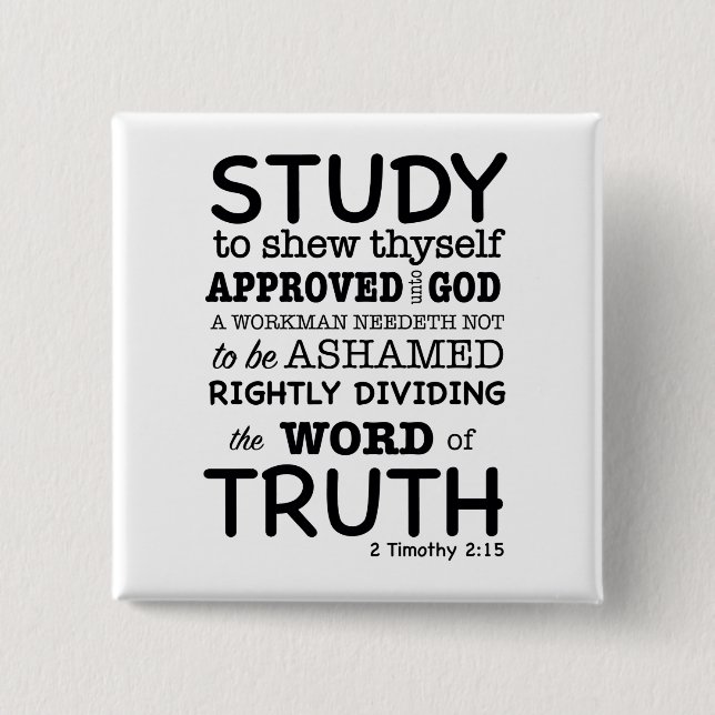 Bible Quote 2 Timothy 2:15 15 Cm Square Badge (Front)