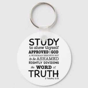 Bible Quote 2 Timothy 2:15 Key Ring