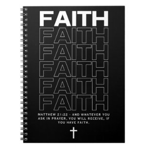 Bible Quote About Faith Matthew 21:22 Notebook