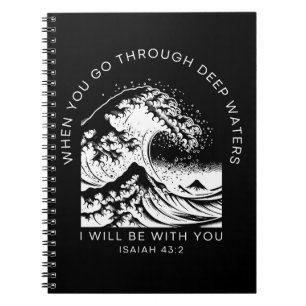 Bible Quote About Water Isaiah 43:2 Notebook