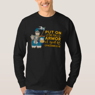 Bible Quote Armor of God Ephesians 611 Easter Chri T-Shirt