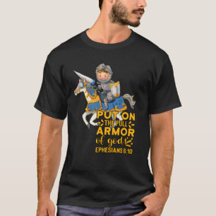 Bible Quote Armor of God Ephesians 611 Easter Chri T-Shirt