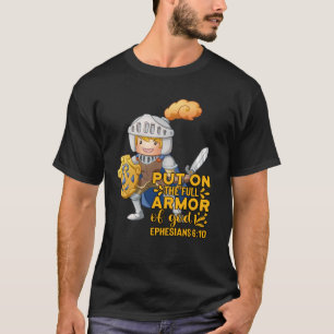 Bible Quote Armor of God Ephesians 611 Easter Chri T-Shirt