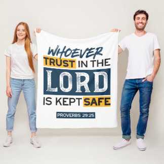 Bible Quote Art - Proverbs 29:25 Trust in God Fleece Blanket