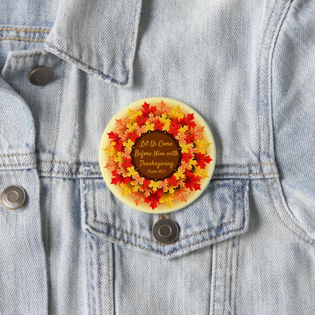 Bible Quote Autumn Leaves Thanksgiving 7.5 Cm Round Badge (In Situ)