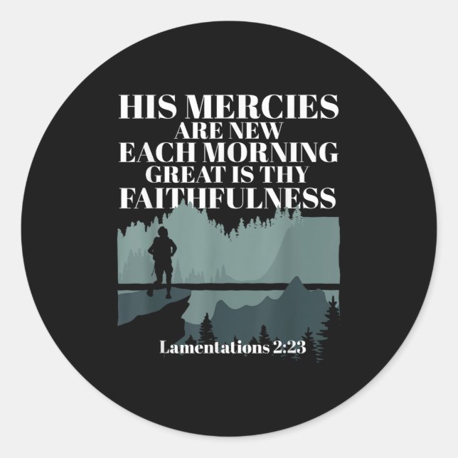 Bible Quote His Mercies Are New Every Morning Jesu Classic Round Sticker (Front)