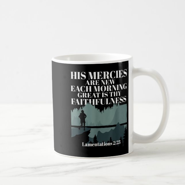 Bible Quote His Mercies Are New Every Morning Jesu Coffee Mug (Right)