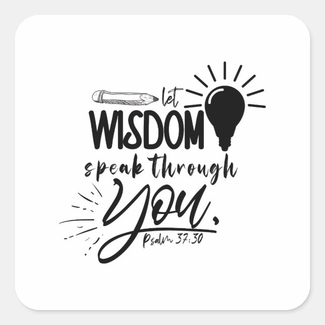 Bible Quote Square Sticker (Front)