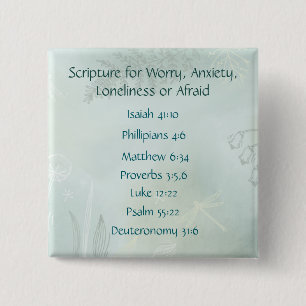 Bible Scripture for Worry Anxiety, Loneliness Fear 15 Cm Square Badge