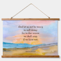 Bible Scripture Galatians 6 Be Not Weary Sunset