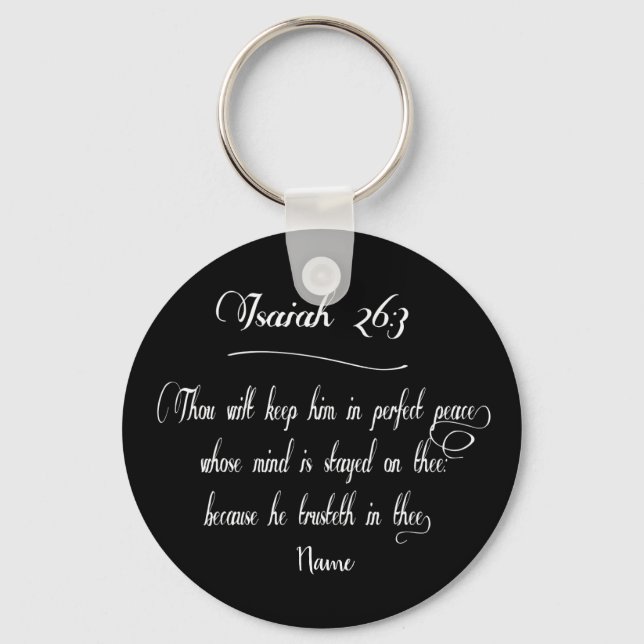 Bible scripture Isaiah 26:3 Key Ring (Front)