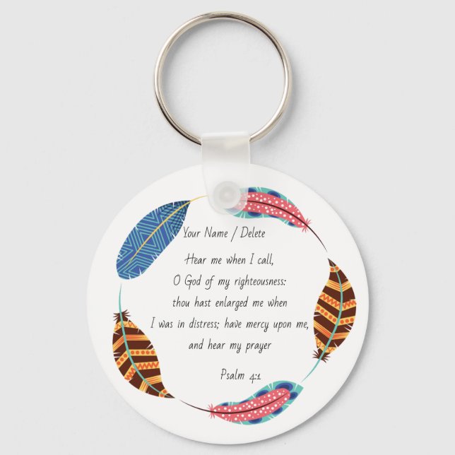 Bible scripture Psalm 4-1 prayer for help Key Ring (Front)