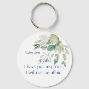 Bible Scripture Psalm 56:11 Not be Afraid Quote Key Ring