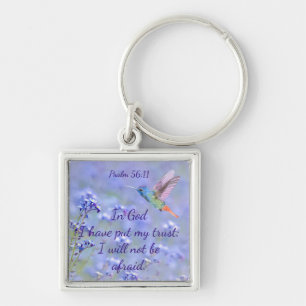 Bible Scripture Psalm 56:11 Not be Afraid Quote  Key Ring