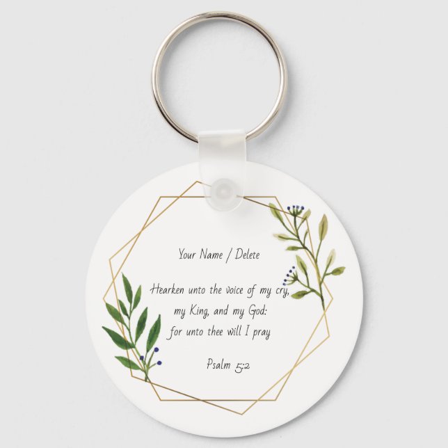 Bible scripture Psalm 5-2 prayer to god keepsake Key Ring (Front)