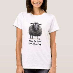  Bible Scripture Sheep Gone Astray T-Shirt