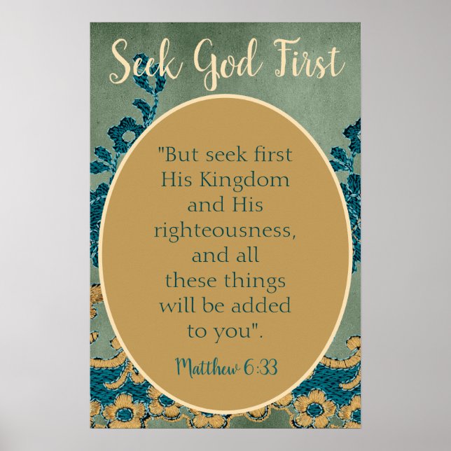 Bible Seek God First Floral Poster (Front)