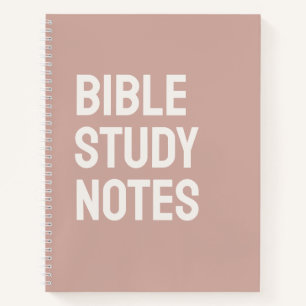 Bible Study Notes – Rose Taupe Spiral Notebook