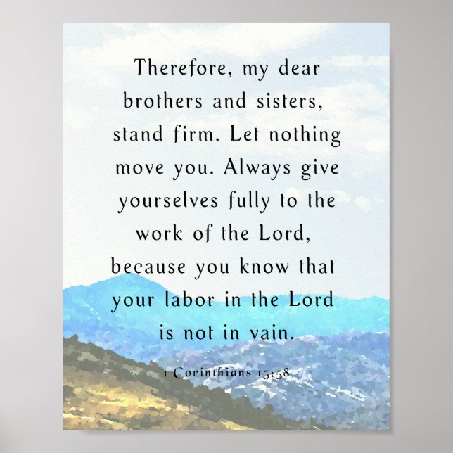 Bible verse, 1 Corinthians 15:58,  Poster (Front)