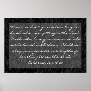 bible verse about family Colossians 3:18-20 Poster