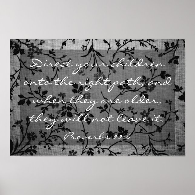 bible verse about family Proverbs 22:6 Poster (Front)