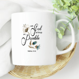 Bible verse All things are possible with God Coffee Mug