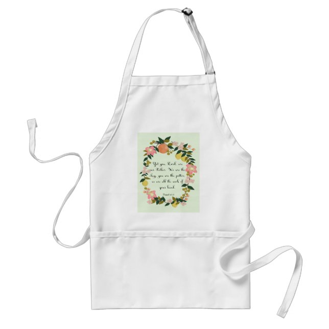 Bible Verse Art - Isaiah 64:8 Standard Apron (Front)