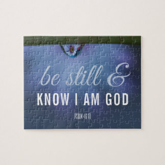 Bible Verse Be Still and Know I am God Jigsaw Puzzle