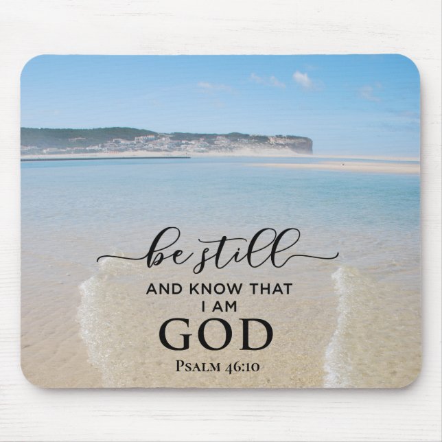 Bible Verse Be Still and Know I Am God Mousepad (Front)