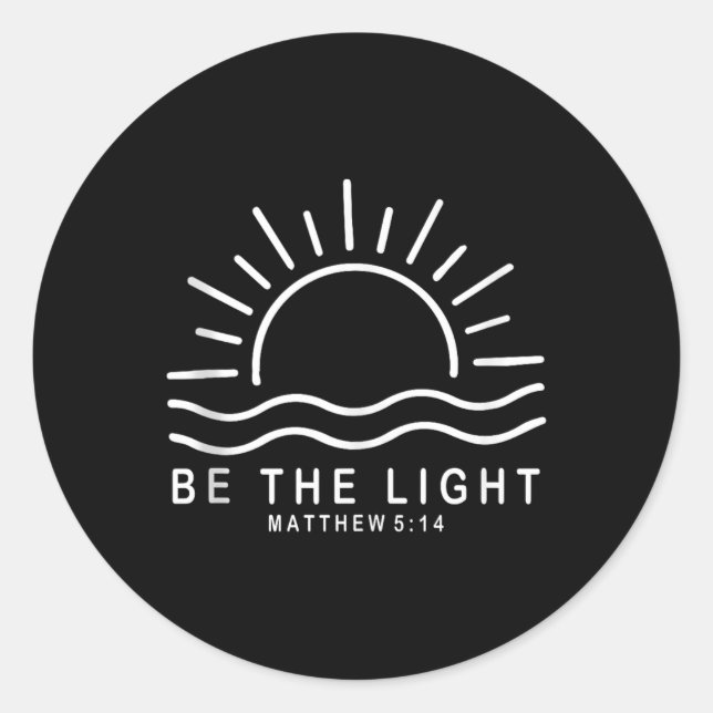 Bible Verse Be The Light Matthew 5 14 Jesus Inspir Classic Round Sticker (Front)