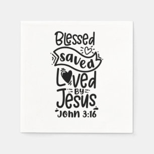 Bible Verse Blessed Saved Loved By Jesus John 316 Napkin