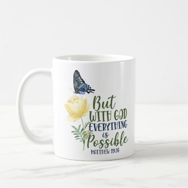Bible Verse But With God Everything Is Possible Coffee Mug (Left)