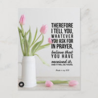 Bible Verse Card Mark 11:24 - Postcard