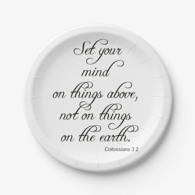Bible Verse Col 3 2 Set Your Mind Kitchen dining Paper Plate (Front)